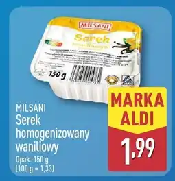 ALDI Serek homogenizowany waniliowy MILSANI oferta
