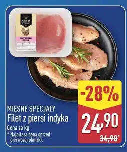ALDI Filet z piersi indyka Mięsne Specjały oferta