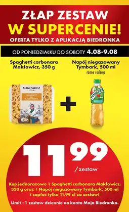 Biedronka Makaron Spaghetti carbonara Makłowicz + napój Tymbark niegazowany Makłowicz + Tymbark oferta