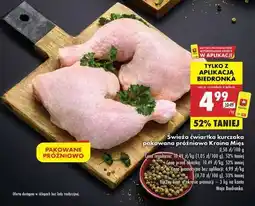 Biedronka Świeża ćwiartka kurczaka pakowana próżniowo Kraina Mięs oferta