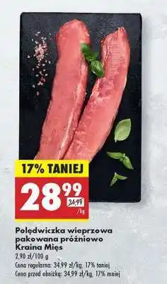 Biedronka Polędwiczka wieprzowa pakowana próżniowo Kraina Mięs oferta