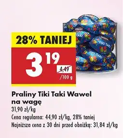 Biedronka Praliny Tiki Taki na wagę Wawel oferta
