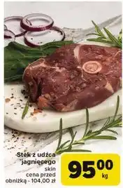 Carrefour Stek jagnięcy z udźca oferta