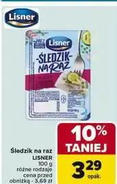 Carrefour Śledzik na raz z ogórkiem i czosnkiem Lisner Na Raz oferta