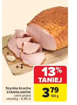 Carrefour Szynka Stanisławów oferta