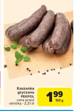 Carrefour Kaszanka Pekpol oferta