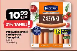 Netto Parówki z szynki Family Pack Tarczyński oferta