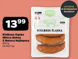 Netto Kiełbasa śląska Mistrz Rohus Z Natury Najlepszy oferta