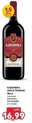 Kaufland Wino Kadarika Gold Tradija oferta