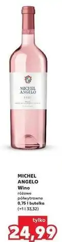 Kaufland Wino Michelangelo Rose oferta