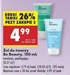 Biedronka Żel do mycia twarzy peelingujący Be Beauty oferta