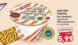 Kaufland Ser smażony wielkopolski OSM Tomyśl oferta