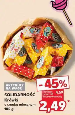 Kaufland Krówki o smaku mlecznym Solidarność oferta