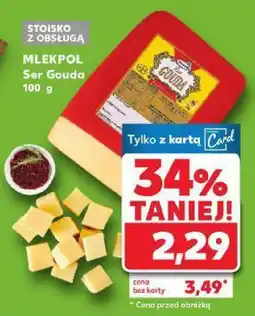Kaufland Ser żółty Gouda Mlekpol oferta