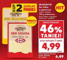 Kaufland Ser żółty w plastrach, różne rodzaje Mlekovita oferta