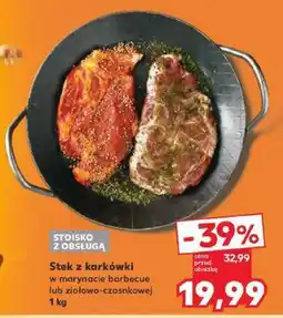 Kaufland Mięso Stek z karkówki w marynacie barbecue lub ziołowo-czosnkowej Kaufland oferta