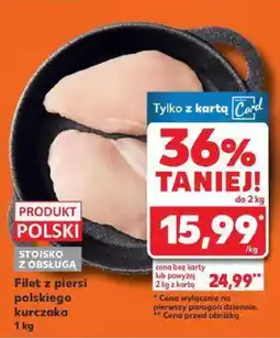 Kaufland Filet z piersi kurczaka polski Kaufland oferta