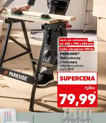 Kaufland Stół roboczy Parkside oferta