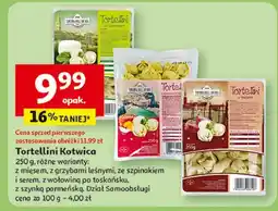 Auchan Tortellini z szynka parmeńską Kotwica oferta