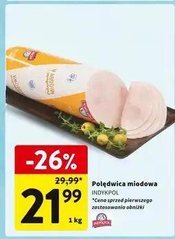 Intermarche Polędwica miodowa Indykpol oferta