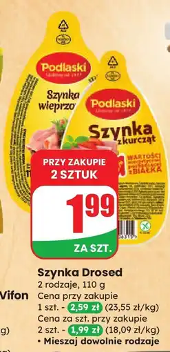 Dino Szynka Drosed wieprzowa/z kurczaka Podlaski oferta