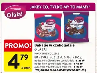 Intermarche Bakalie w czekoladzie O La La! oferta