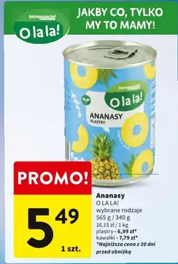 Intermarche Ananasy O La La! plastry/kawałki oferta