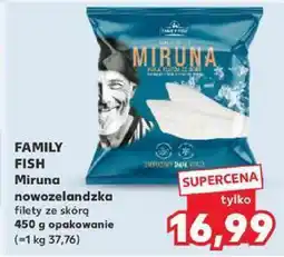 Kaufland Filety ze skóry - miruna nowozelandzka Family Fish oferta