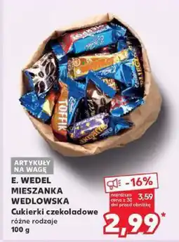 Kaufland Cukierki czekoladowe Mieszanka Wedlowska, różne rodzaje E. Wedel oferta