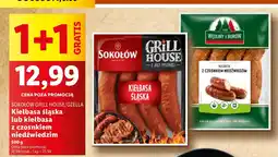 Lidl Kiełbasa śląska lub kiełbasa z czosnkiem niedźwiedzim SOKOŁÓW GRILL HOUSE/GZELLA oferta