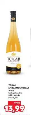 Kaufland Tokaji Sárgamuskotály oferta