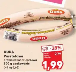 Kaufland DUDA Pasztetowa drobiowa lub wieprzowa oferta