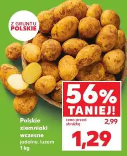 Kaufland Polskie ziemniaki wczesne jadalne, luzem 1 kg oferta
