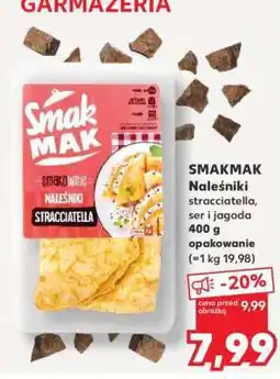 Kaufland SMAKMAK Naleśniki stracciatella, ser i jagoda oferta