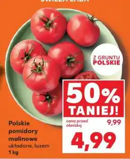 Kaufland Polskie pomidory malinowe układane, luzem 1 kg oferta