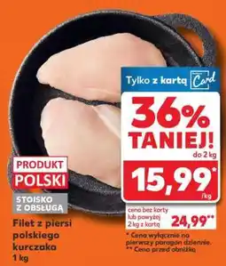 Kaufland Filet z piersi polskiego kurczaka 1 kg oferta