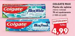 Kaufland COLGATE MAX Pasta do zębów oferta