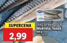 Lidl Makrela - tusza Targ Rybny Lidla oferta
