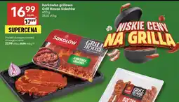 Delikatesy Centrum Karkówka grillowa Grill House Sokołów oferta