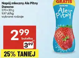 Delikatesy Centrum Napój mleczny Ale Pitny Danone oferta