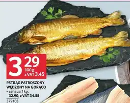 Selgros Pstrąg patroszony wędzony na gorąco Selgros oferta