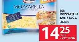 Selgros Ser Mozzarella tarty Mlekpol oferta