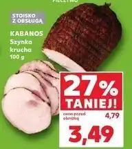 Kaufland Szynka krucha Kabanos oferta