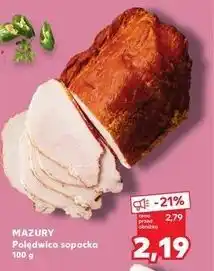 Kaufland Polędwica sopocka Mazury Ełk oferta