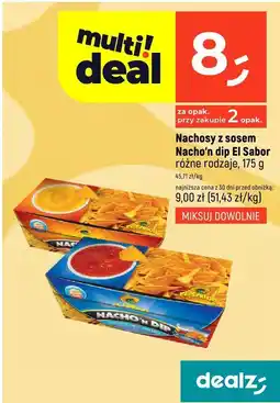 Dealz Nachosy z sosem Nacho'n dip El Sabor różne rodzaje oferta