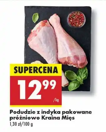 Biedronka Podudzie z indyka Kraina Mięs oferta
