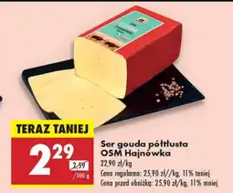 Biedronka Ser gouda półtłusty OSM Hajnówka oferta