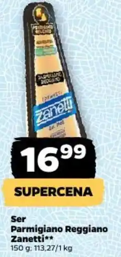 Netto Ser Parmigiano Reggiano Zanetti oferta