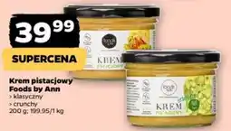 Netto Krem pistacjowy Foods by Ann oferta