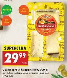 Biedronka Deska serów hiszpańskich oferta